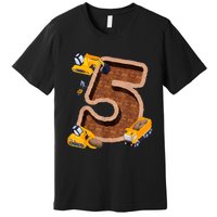 Im 5 And Digging It Dirty 5th Y Excavator 5th Birthday Boy Premium T-Shirt