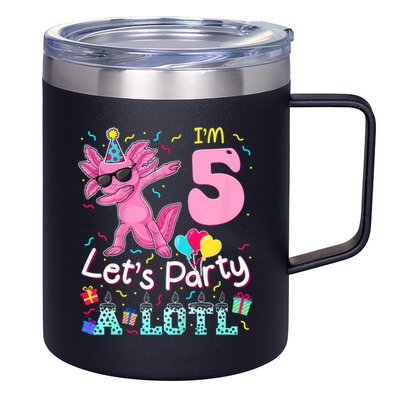 I'm 5 Let's Party A Lotl 5th Birthday Cute Axolotl Lovers 12oz Stainless Steel Coffee Mug