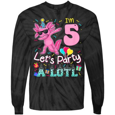 I'm 5 Let's Party A Lotl 5th Birthday Cute Axolotl Lovers Tie-Dye Long Sleeve Shirt