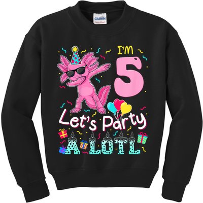 I'm 5 Let's Party A Lotl 5th Birthday Cute Axolotl Lovers Kids Sweatshirt
