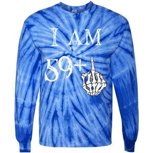 IM 59 + Middle Finger Hand Funny Dad Joke Gift Tie-Dye Long Sleeve Shirt