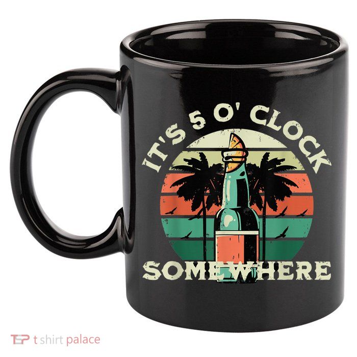 It's 5 O’clock Somewhere Summer Retro Sunset Drinking 11oz C Handle Ceramic Mug