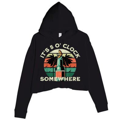 It's 5 O’clock Somewhere Summer Retro Sunset Drinking Crop Fleece Hoodie