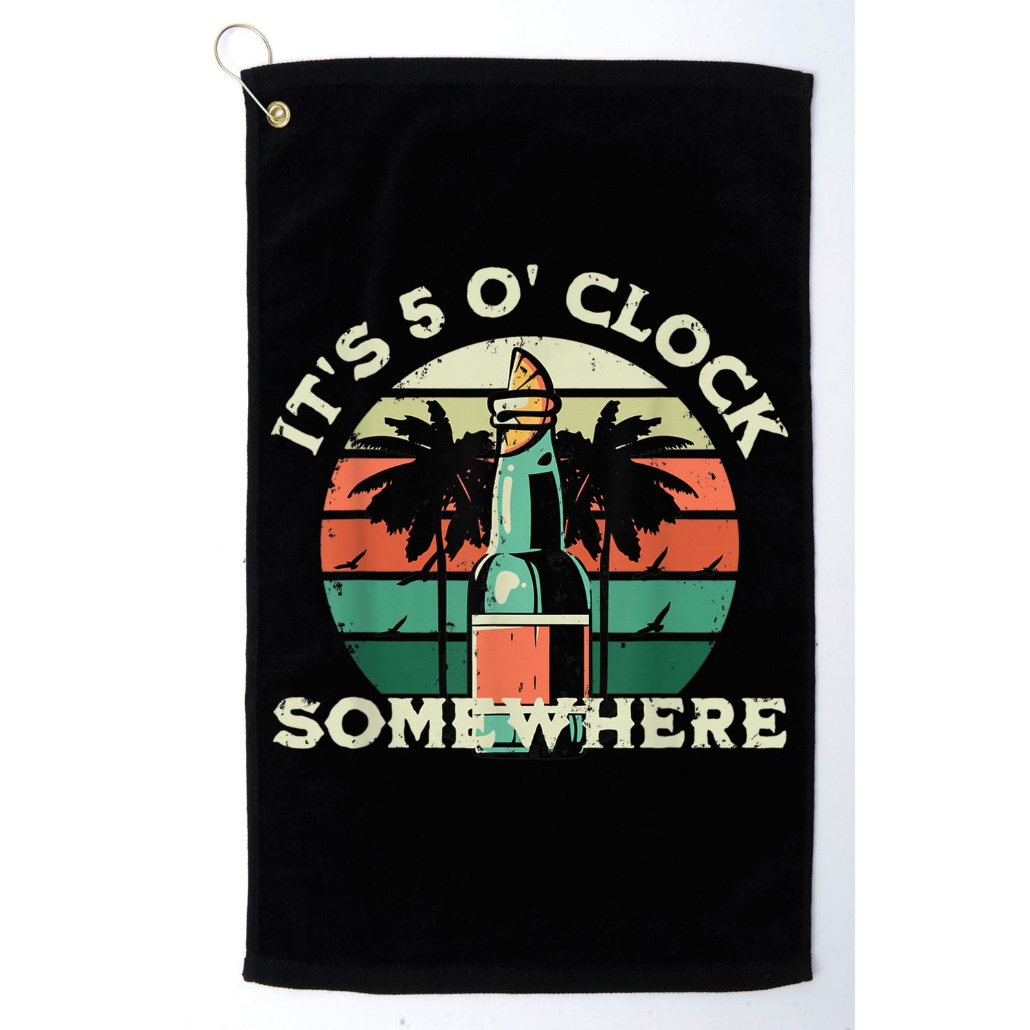 It's 5 O’clock Somewhere Summer Retro Sunset Drinking Golf Towel