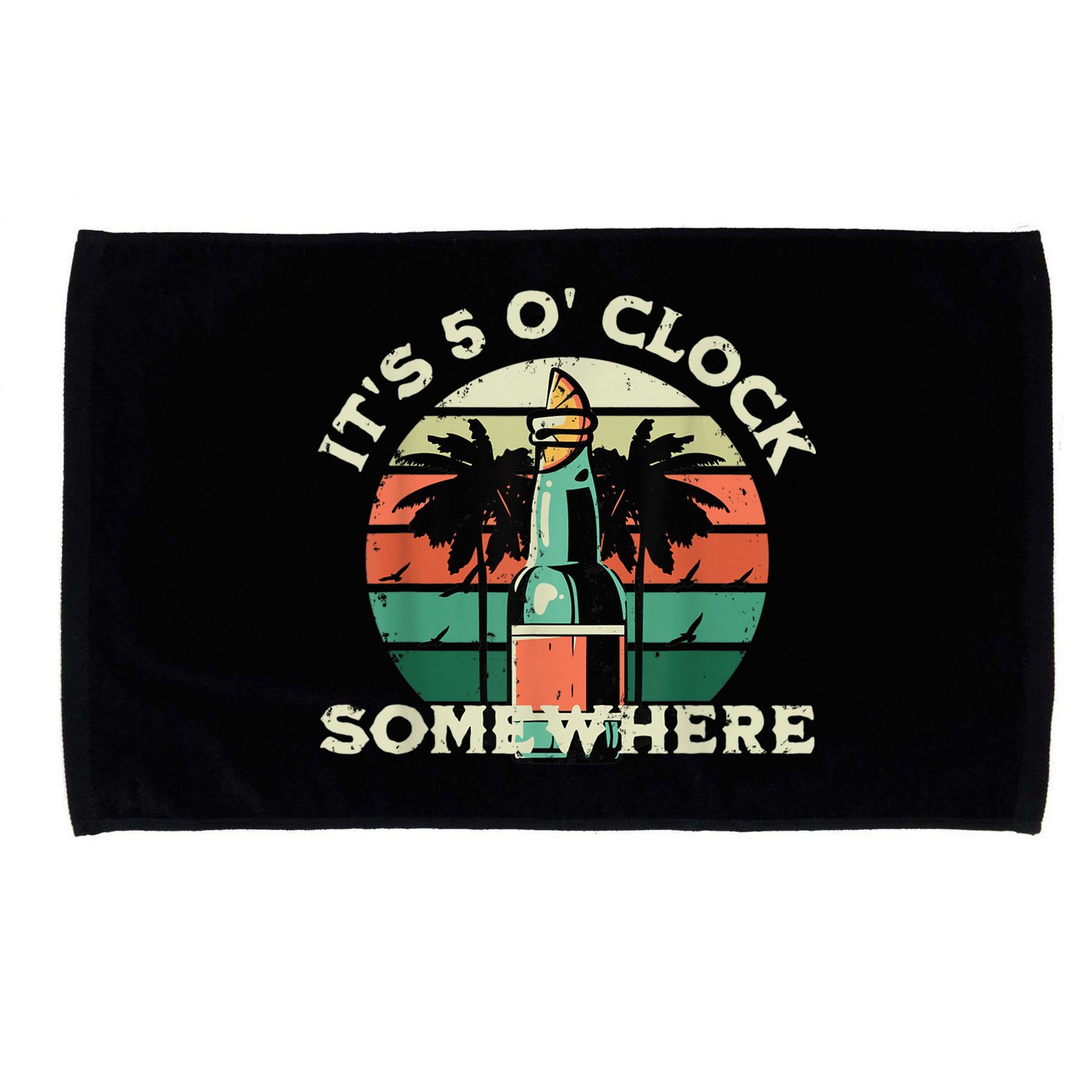 It's 5 O’clock Somewhere Summer Retro Sunset Drinking Microfiber Hand Towel