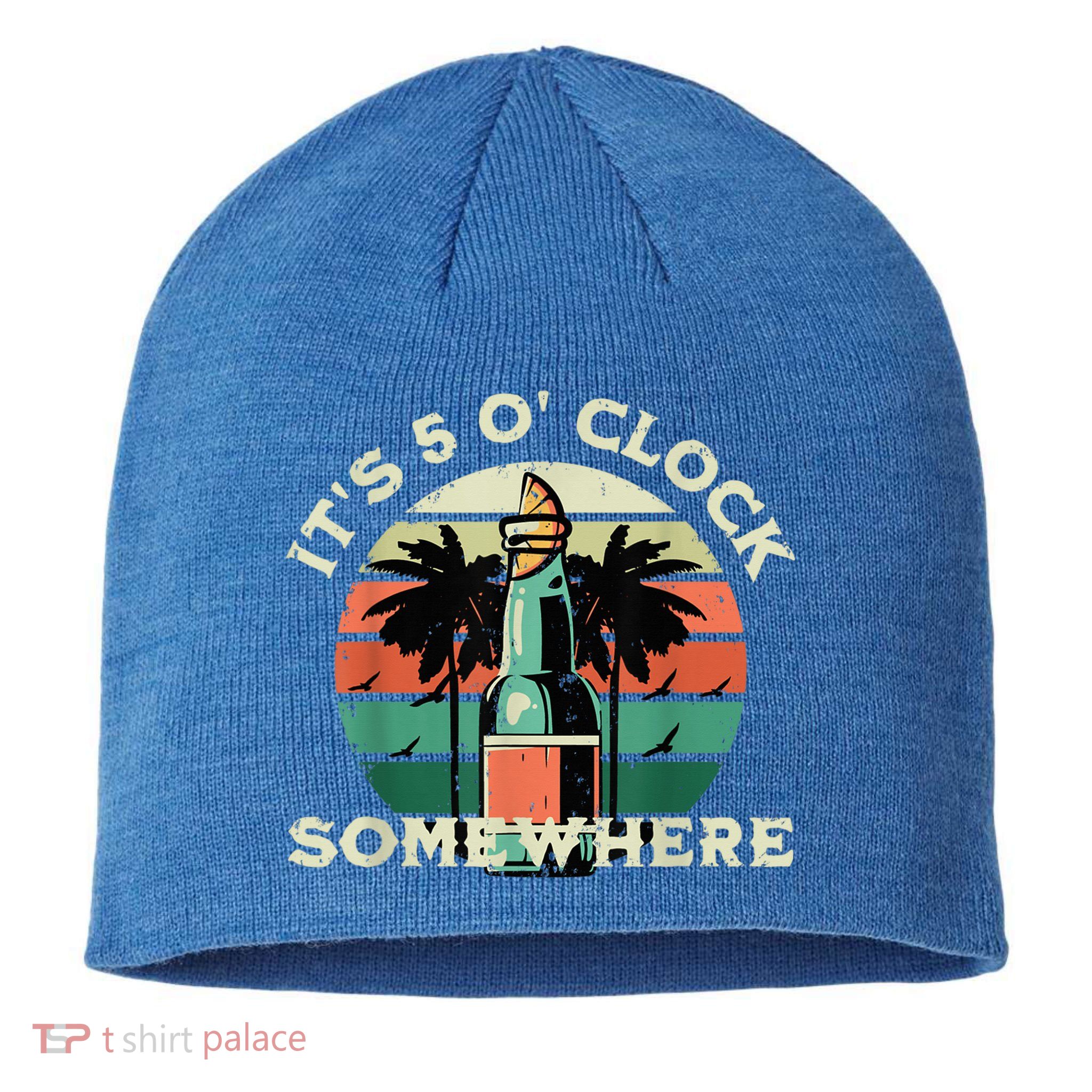 It's 5 O’clock Somewhere Summer Retro Sunset Drinking Sustainable Beanie