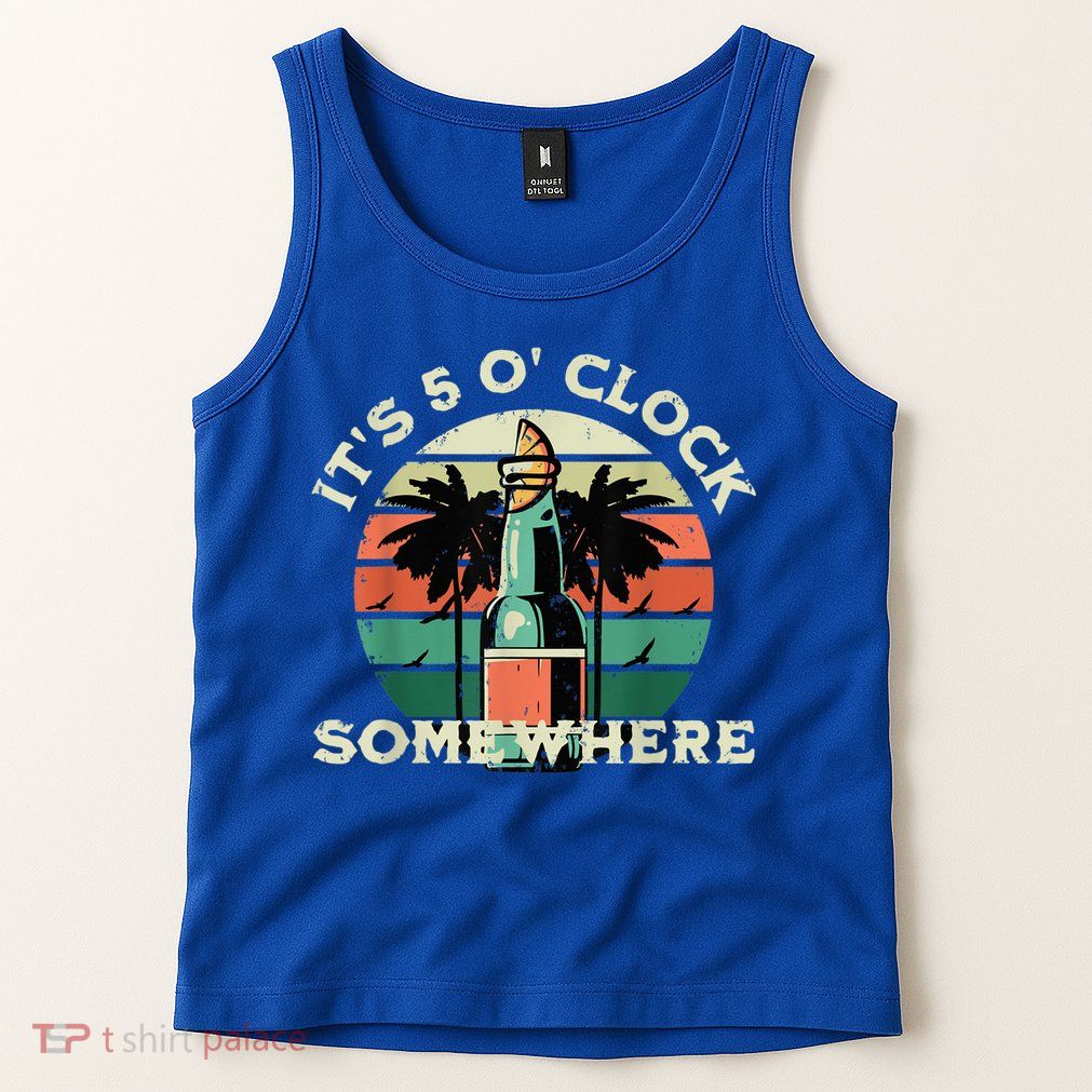 It's 5 O’clock Somewhere Summer Retro Sunset Drinking Tank Top