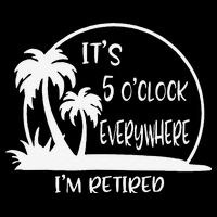 ItS 5 OClock Everywhere IM Retired Summer Vacation Funny Mug
