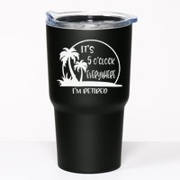 ItS 5 OClock Everywhere IM Retired Summer Vacation Funny Tumbler