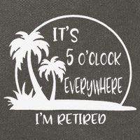 ItS 5 OClock Everywhere IM Retired Summer Vacation Funny Cotton Canvas Backpack