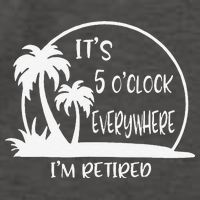 ItS 5 OClock Everywhere IM Retired Summer Vacation Funny Vector Backpack