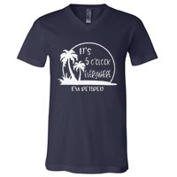 ItS 5 OClock Everywhere IM Retired Summer Vacation Funny V-Neck T-Shirt