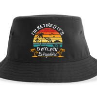 It's 5 O'Clock Everywhere I'm Retired summer Retirement Sustainable Bucket Hat