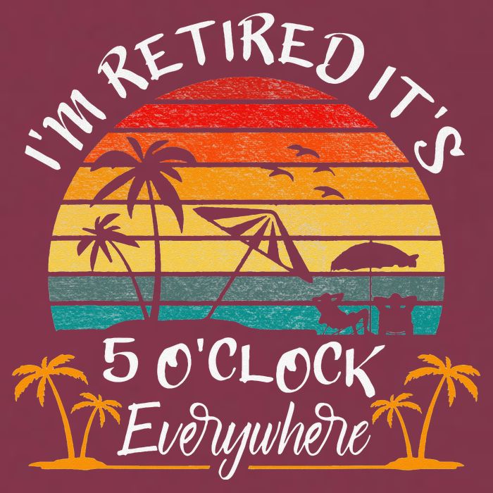 It's 5 O'Clock Everywhere I'm Retired summer Retirement 16oz Travel Tumbler