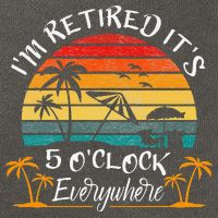 It's 5 O'Clock Everywhere I'm Retired summer Retirement Cotton Canvas Backpack