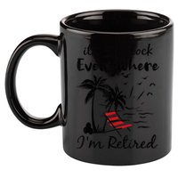 It's 5 O'Clock Everywhere I'm Retired Summer 11oz C Handle Ceramic Mug
