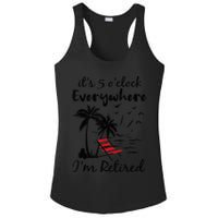 It's 5 O'Clock Everywhere I'm Retired Summer Ladies PosiCharge Competitor Racerback Tank