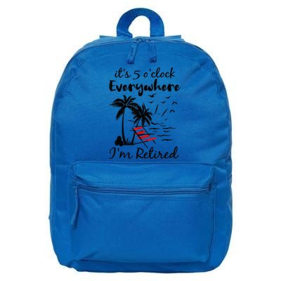 It's 5 O'Clock Everywhere I'm Retired Summer 16 in Basic Backpack