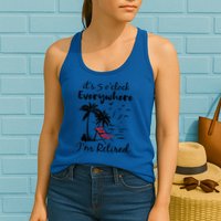 It's 5 O'Clock Everywhere I'm Retired Summer Womens Tank Top