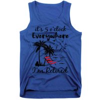 It's 5 O'Clock Everywhere I'm Retired Summer Tank Top