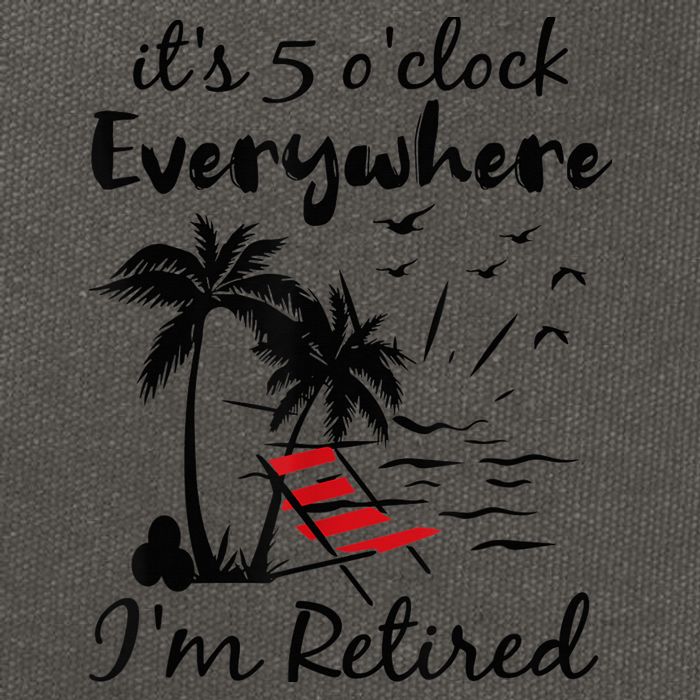 It's 5 O'Clock Everywhere I'm Retired Summer Cotton Canvas Backpack