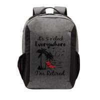 It's 5 O'Clock Everywhere I'm Retired Summer Vector Backpack
