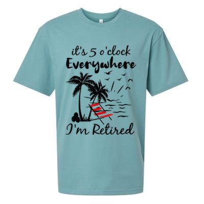 It's 5 O'Clock Everywhere I'm Retired Summer Sueded Cloud Jersey T-Shirt