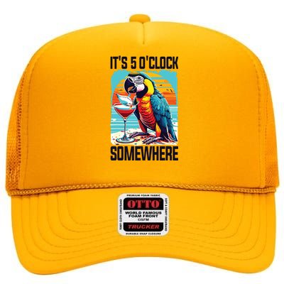 Its 5 Oclock Somewhere Drinking Parrot Cocktail Summer High Crown Mesh Back Trucker Hat