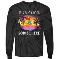 Its 5 Oclock Somewhere Its Time To Drink Something Tie-Dye Long Sleeve Shirt