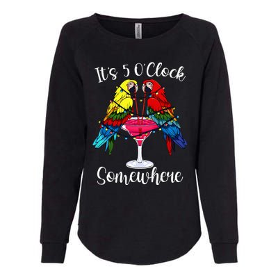 ItS 5 OClock Somewhere Funny Parrots Summer Vacation Lover Womens California Wash Sweatshirt