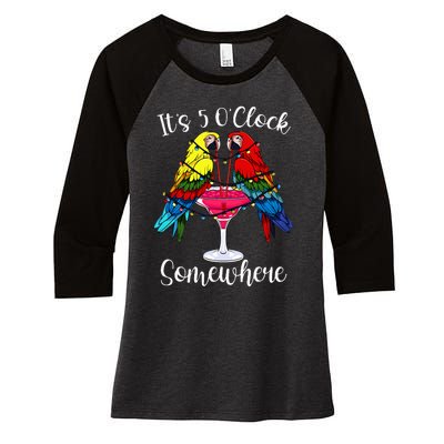 ItS 5 OClock Somewhere Funny Parrots Summer Vacation Lover Women's Tri-Blend 3/4-Sleeve Raglan Shirt