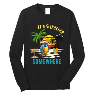 ItS 5 O’Clock Somewhere Parrot Sunset Drinking Long Sleeve Shirt