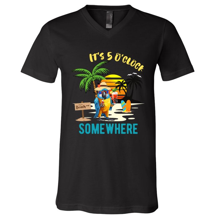 ItS 5 O’Clock Somewhere Parrot Sunset Drinking V-Neck T-Shirt