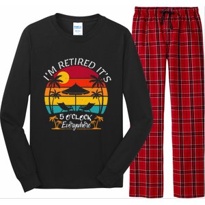 ItS 5 OClock Everywhere IM Retired Summer Retirement Long Sleeve Pajama Set