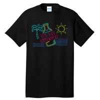 ItS 5 OClock Somewhere Beach Vacation Tall T-Shirt