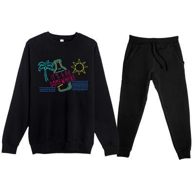 ItS 5 OClock Somewhere Beach Vacation Premium Crewneck Sweatsuit Set