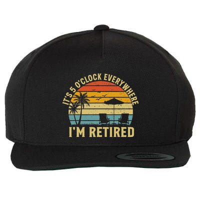 ItS 5 OClock Everywhere IM Retired Summer Retirement Wool Snapback Cap