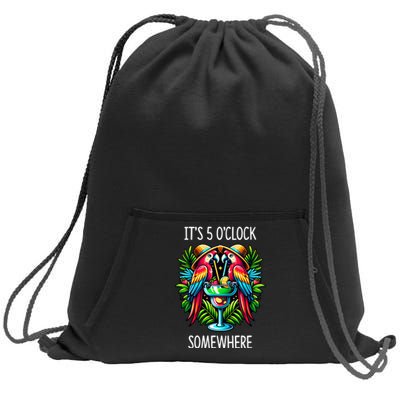 Its 5 Oclock Somewhere Margarita Parrots Summer Sweatshirt Cinch Pack Bag