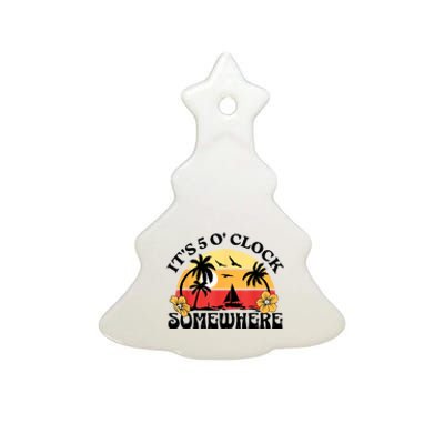 Its 5 Oclock Retro Sunset Somewhere Ceramic Tree Ornament