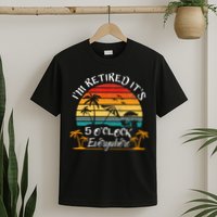 It's 5 O'Clock Everywhere I'm Retired summer Retirement T-Shirt