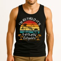 It's 5 O'Clock Everywhere I'm Retired summer Retirement Tank Top