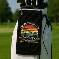 It's 5 O'Clock Everywhere I'm Retired summer Retirement Golf Towel
