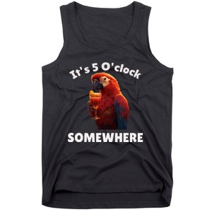 Its 5 Oclock Somewhere! Funny Parrot Tank Top