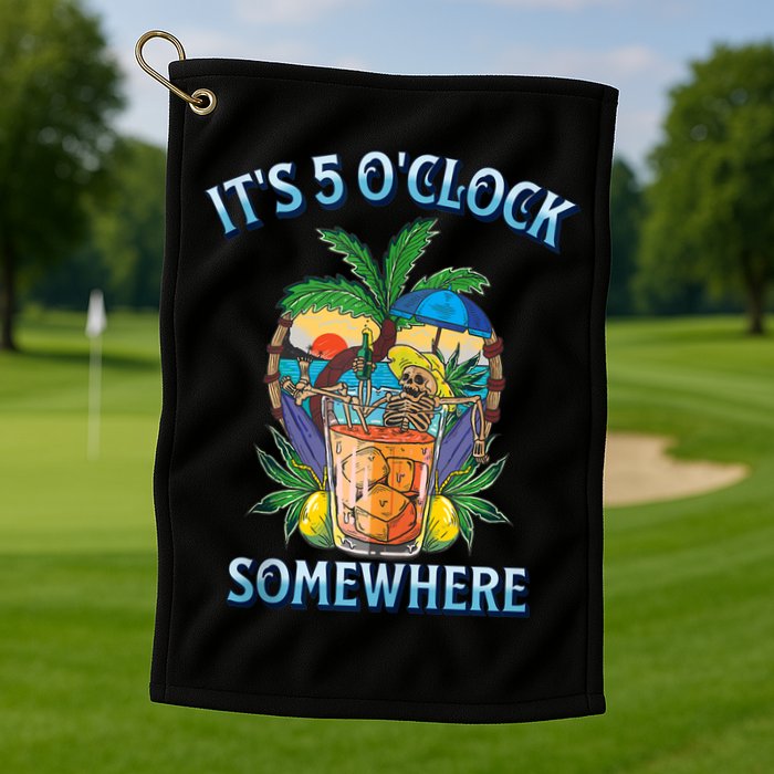 It's 5 O’clock Somewhere Summer Retro Sunset Drinking Golf Towel