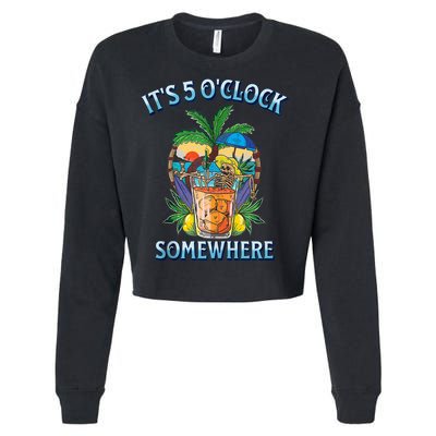 It's 5 O’clock Somewhere Summer Retro Sunset Drinking Cropped Pullover Crew