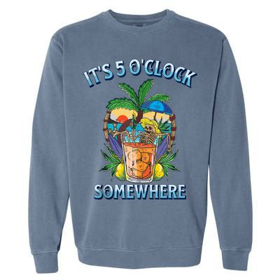 It's 5 O’clock Somewhere Summer Retro Sunset Drinking Garment-Dyed Sweatshirt