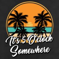Its 5 O Clock Somewhere Funny Vacation Golf Towel