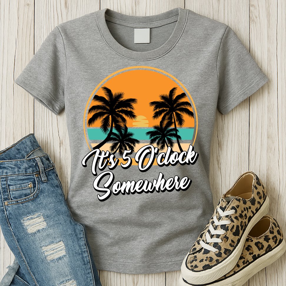 Its 5 O Clock Somewhere Funny Vacation Womens T-Shirt