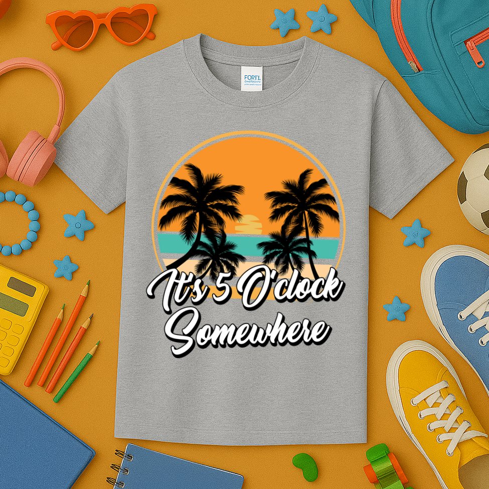 Its 5 O Clock Somewhere Funny Vacation Kids T-Shirt