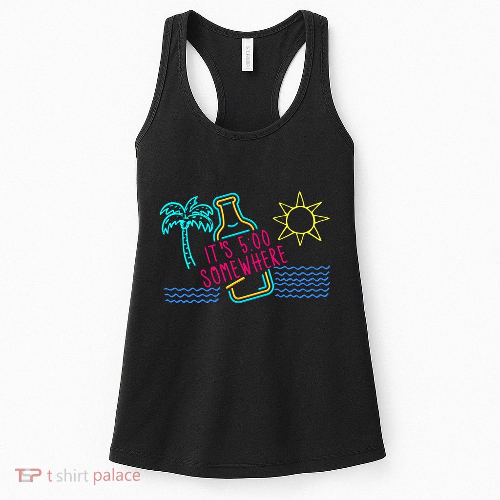 ItS 5 OClock Somewhere Beach Vacation Womens Tank Top